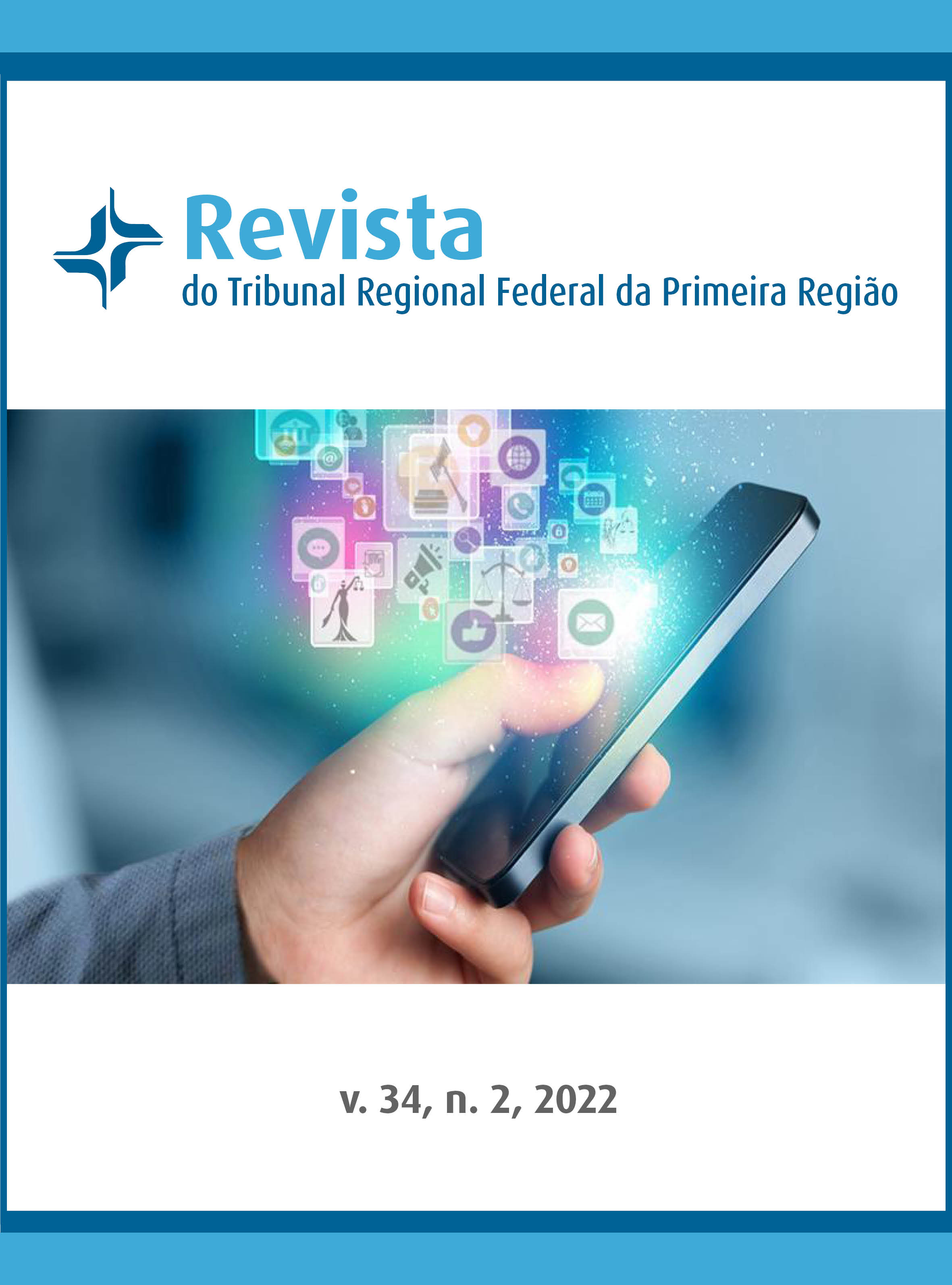 					Visualizar v. 34 n. 2 (2022): Revista do Tribunal Regional Federal da 1ª Região
				