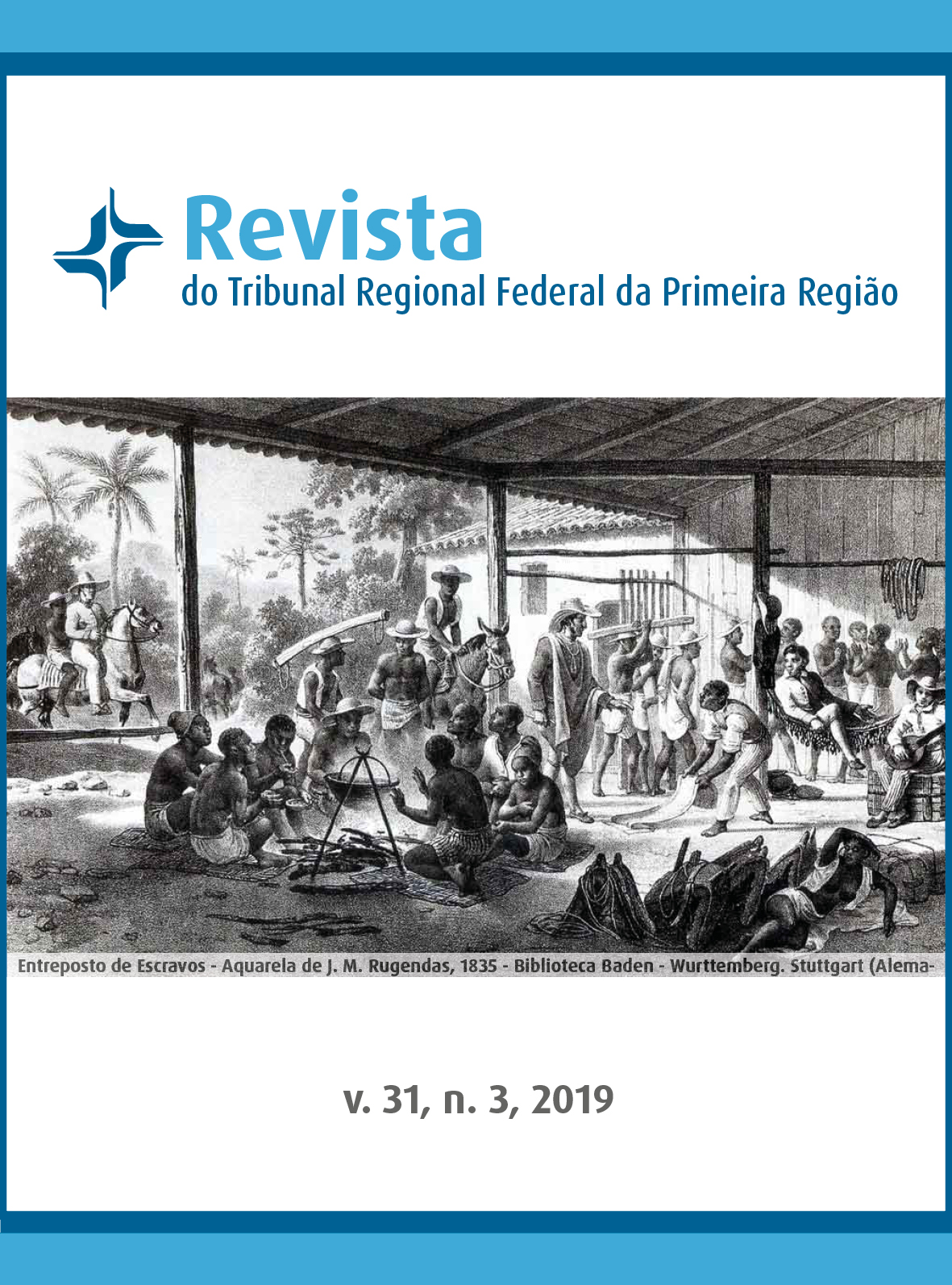 					Visualizar v. 31 n. 03 (2019): Revista do Tribunal Regional Federal da 1ª Região.
				