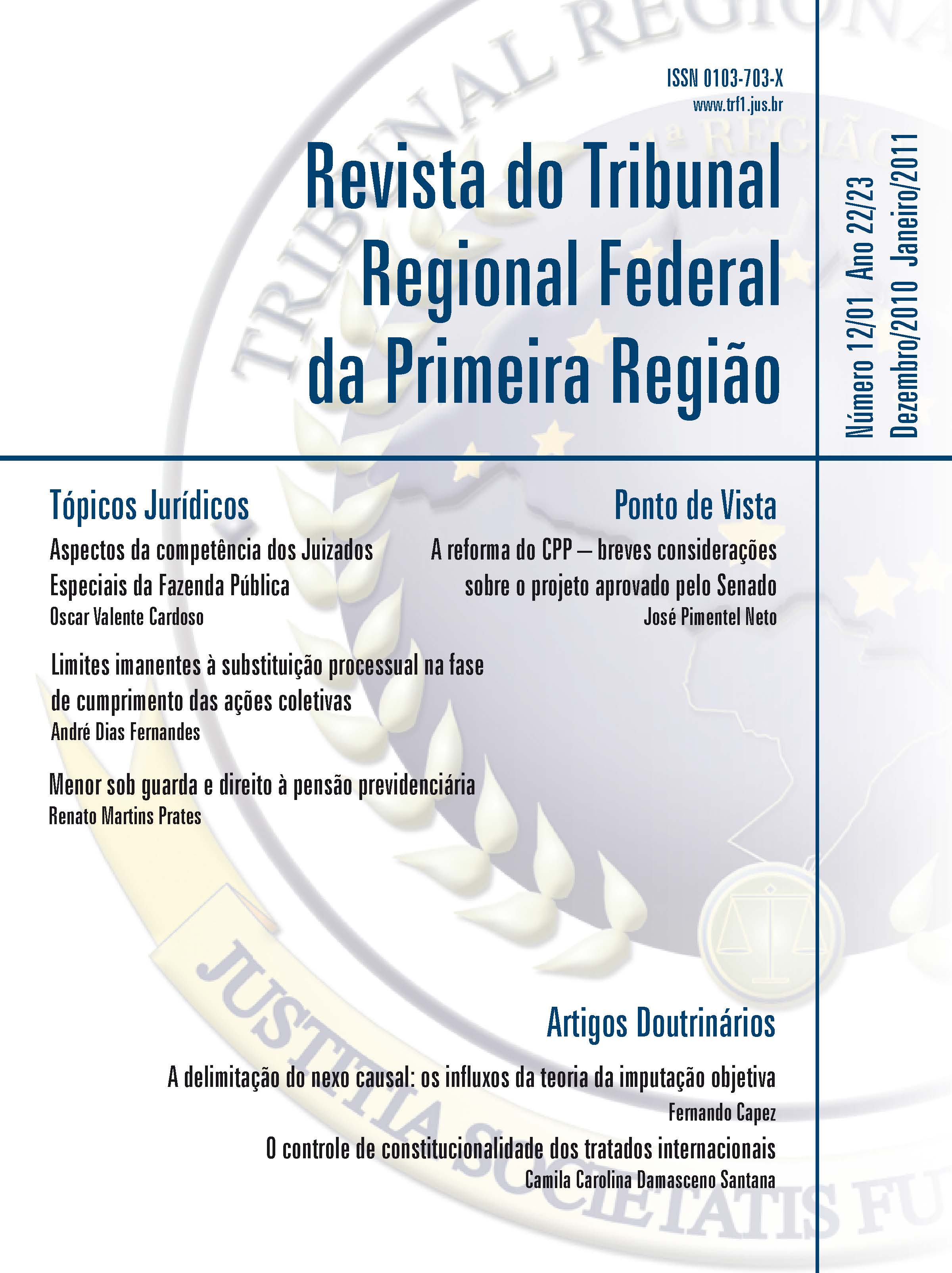 					Visualizar v. 22 n. 12 (2010): Revista do Tribunal Regional Federal da 1ª Região
				